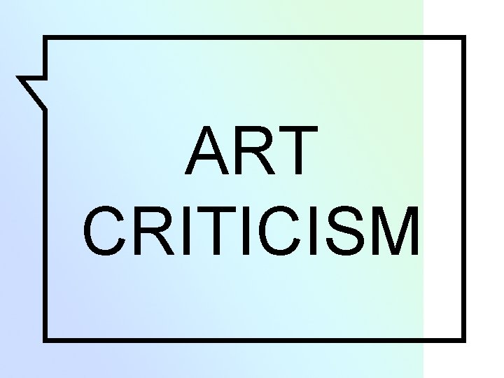 ART CRITICISM 