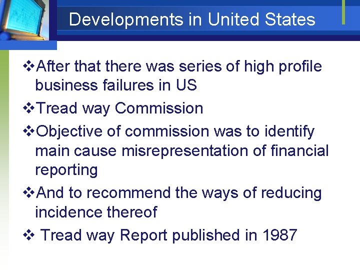 Developments in United States v. After that there was series of high profile business