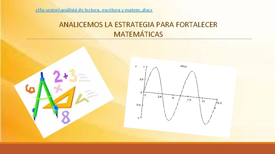 ct 4 a sesionanálisisi de lectura, escritura y matem. . docx ANALICEMOS LA ESTRATEGIA