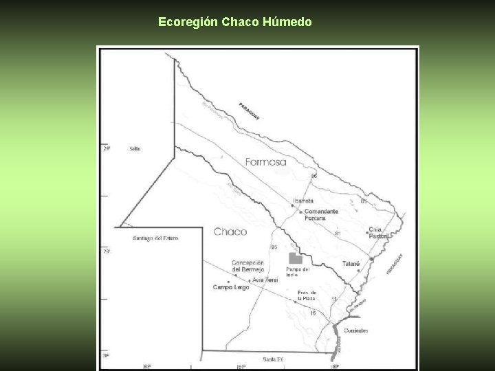 Ecoregión Chaco Húmedo 