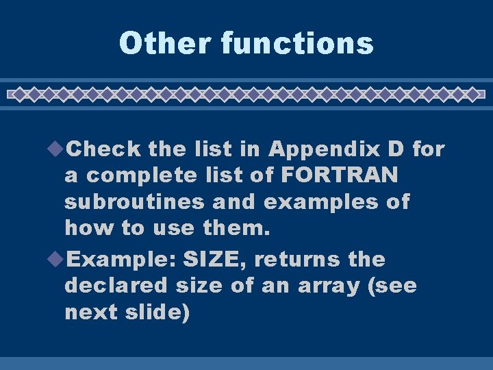 Other functions u. Check the list in Appendix D for a complete list of