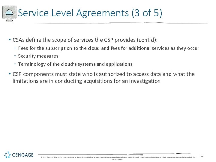 Service Level Agreements (3 of 5) • CSAs define the scope of services the