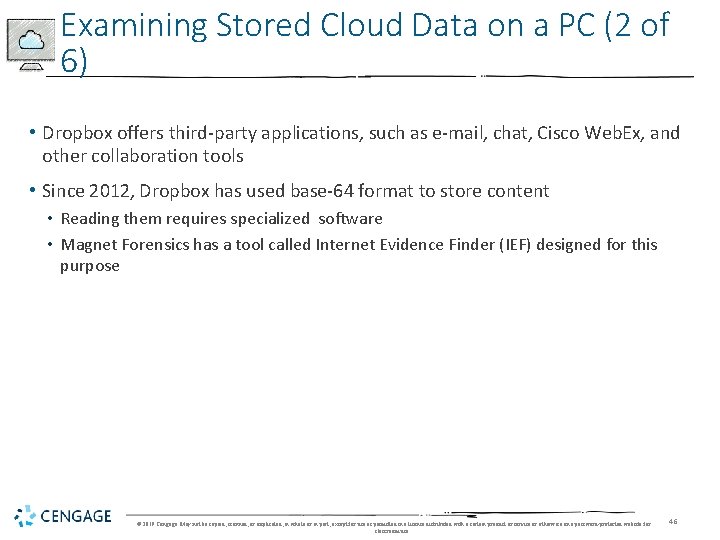 Examining Stored Cloud Data on a PC (2 of 6) • Dropbox offers third-party