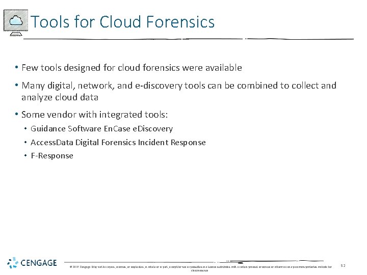 Tools for Cloud Forensics • Few tools designed for cloud forensics were available •