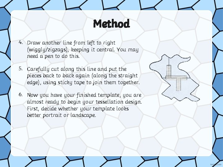 Method 4. Draw another line from left to right (wiggly/zigzags), keeping it central. You