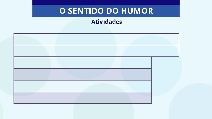 O SENTIDO DO HUMOR Atividades 