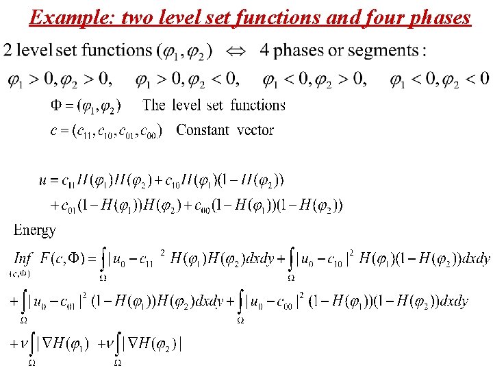 Example: two level set functions and four phases 