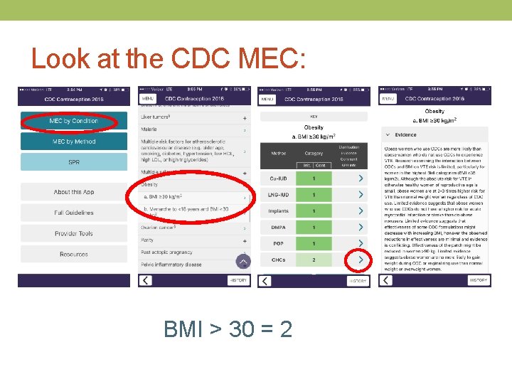 Look at the CDC MEC: BMI > 30 = 2 