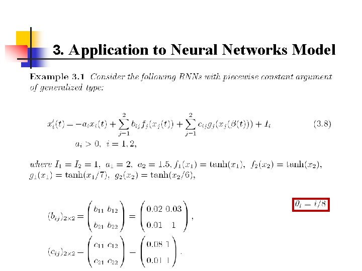 3. Application to Neural Networks Model 