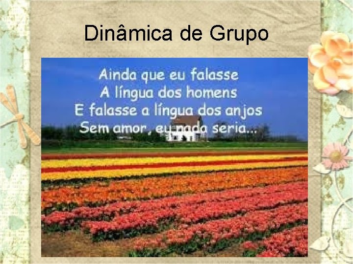 Dinâmica de Grupo 