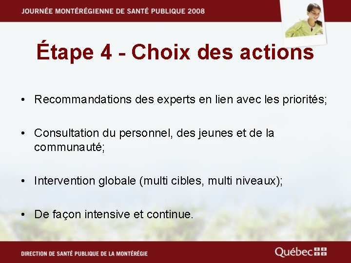 Étape 4 - Choix des actions • Recommandations des experts en lien avec les