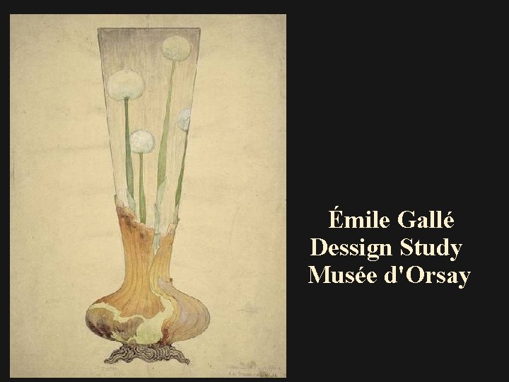 Émile Gallé Dessign Study Musée d'Orsay 