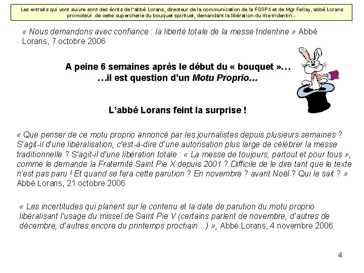 Les extraits qui vont suivre sont des écrits de l'abbé Lorans, directeur de la Les extraits qui vont suivre sont des écrits de l'abbé Lorans, directeur de la