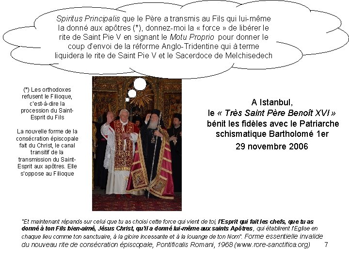 Spiritus Principalis que le Père a transmis au Fils qui lui-même la donné aux Spiritus Principalis que le Père a transmis au Fils qui lui-même la donné aux