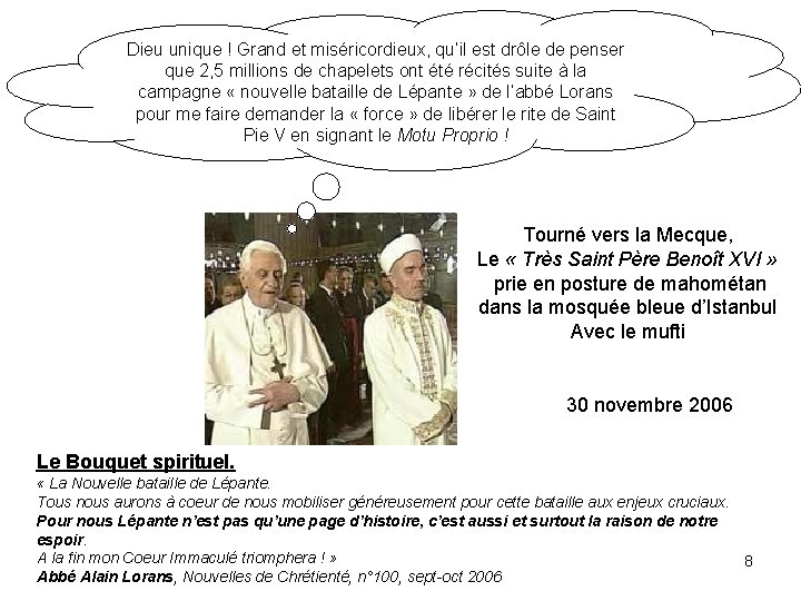 Dieu unique ! Grand et miséricordieux, qu’il est drôle de penser que 2, 5 Dieu unique ! Grand et miséricordieux, qu’il est drôle de penser que 2, 5