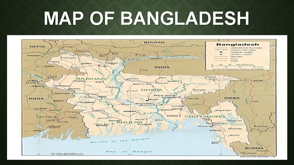 MAP OF BANGLADESH 