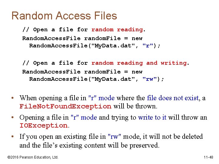 Random Access Files // Open a file for random reading. Random. Access. File random.