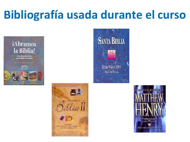 Bibliografía usada durante el curso 