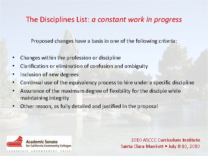 The Disciplines List: a constant work in progress Proposed changes have a basis in