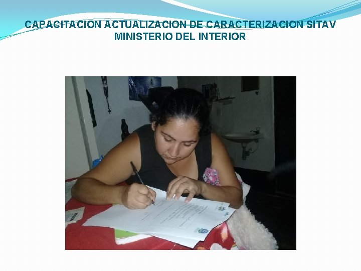 CAPACITACION ACTUALIZACION DE CARACTERIZACION SITAV MINISTERIO DEL INTERIOR 