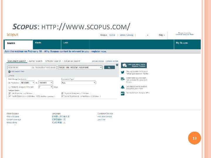 SCOPUS: HTTP: //WWW. SCOPUS. COM/ 13 