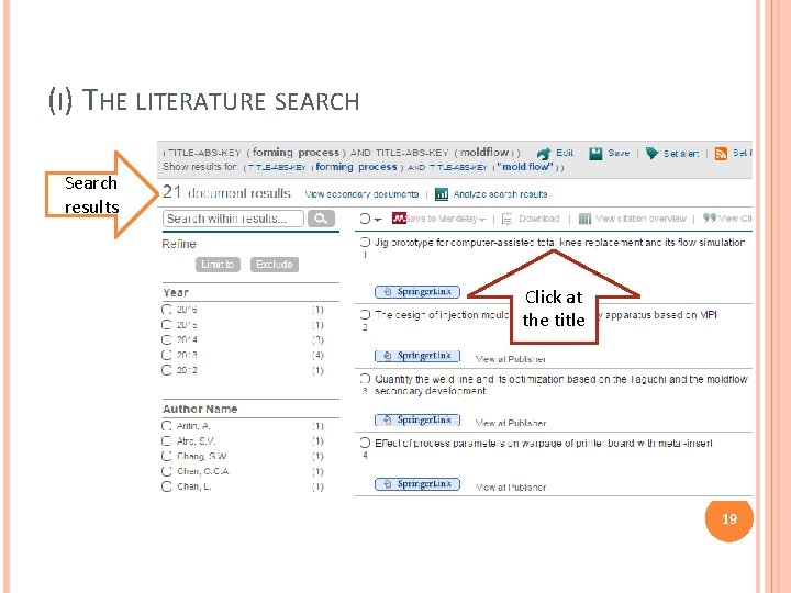 (I) THE LITERATURE SEARCH Search results Click at the title 19 