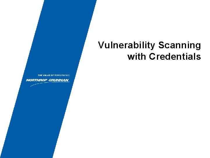 Vulnerability Scanning with Credentials 