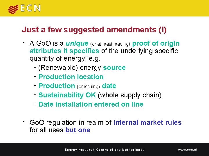Just a few suggested amendments (I) • A Go. O is a unique (or Just a few suggested amendments (I) • A Go. O is a unique (or