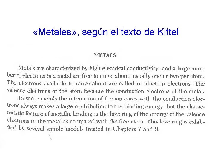  «Metales» , según el texto de Kittel 