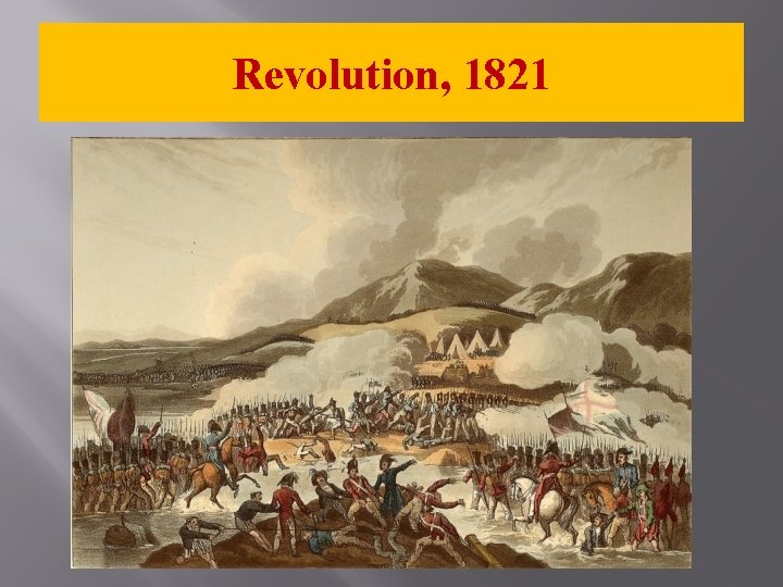 Revolution, 1821 