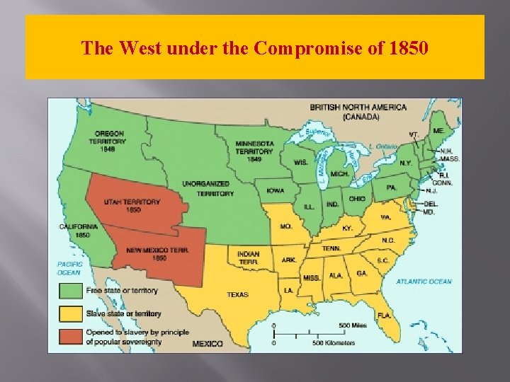 The West under the Compromise of 1850 