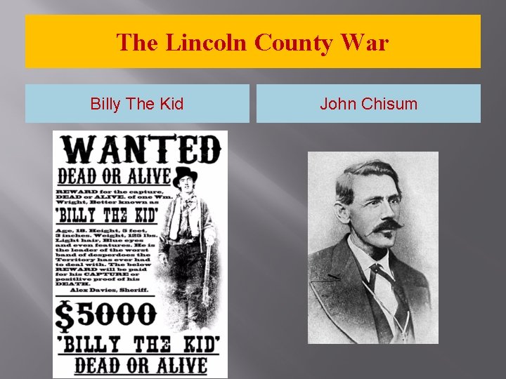 The Lincoln County War Billy The Kid John Chisum 