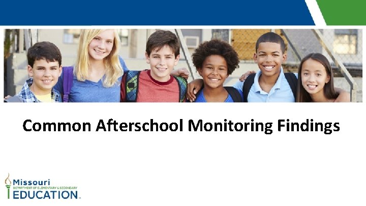 Common Afterschool Monitoring Findings 