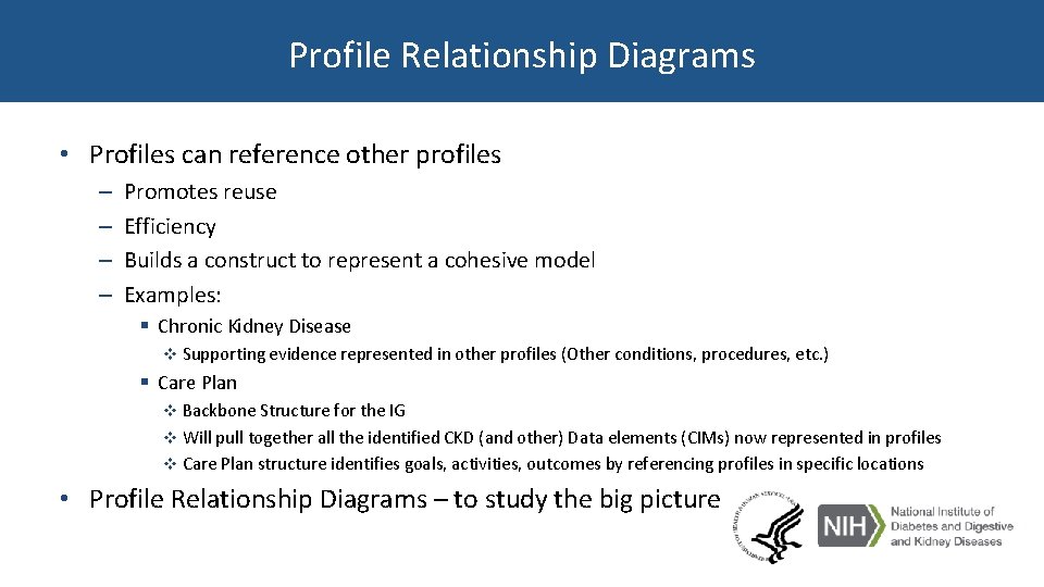 Profile Relationship Diagrams • Profiles can reference other profiles – – Promotes reuse Efficiency Profile Relationship Diagrams • Profiles can reference other profiles – – Promotes reuse Efficiency