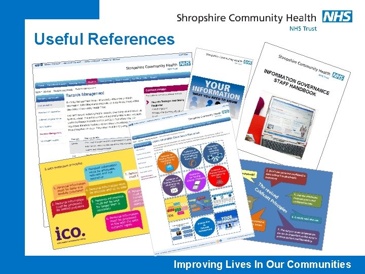 Useful References Improving Lives In Our Communities 