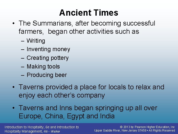 Ancient Times • The Summarians, after becoming successful farmers, began other activities such as Ancient Times • The Summarians, after becoming successful farmers, began other activities such as