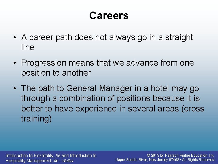 Careers • A career path does not always go in a straight line • Careers • A career path does not always go in a straight line •