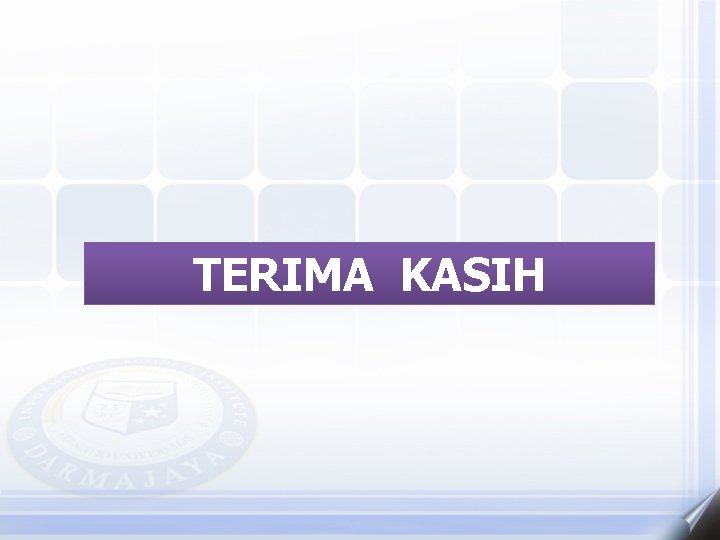 TERIMA KASIH 