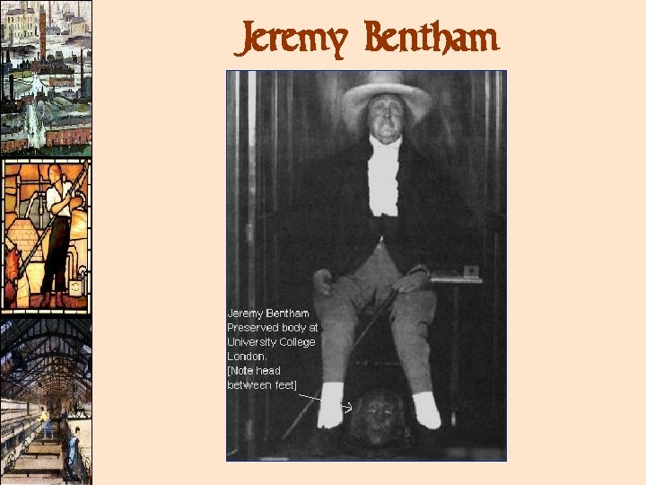 Jeremy Bentham Jeremy Bentham