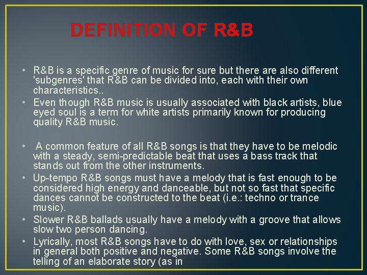 What Is R And B Example RB Originally RB was used in the 1940