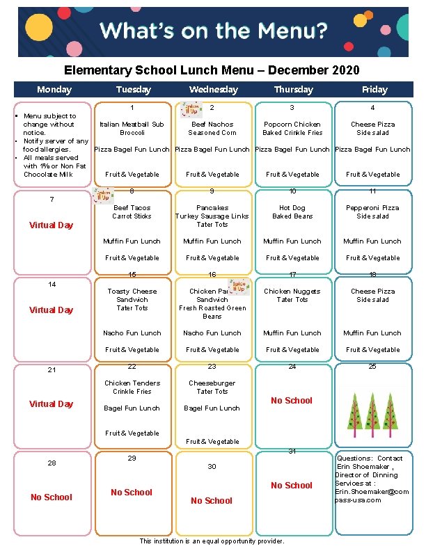 Elementary School Lunch Menu – December 2020 Monday Tuesday Wednesday Thursday Friday 1 2