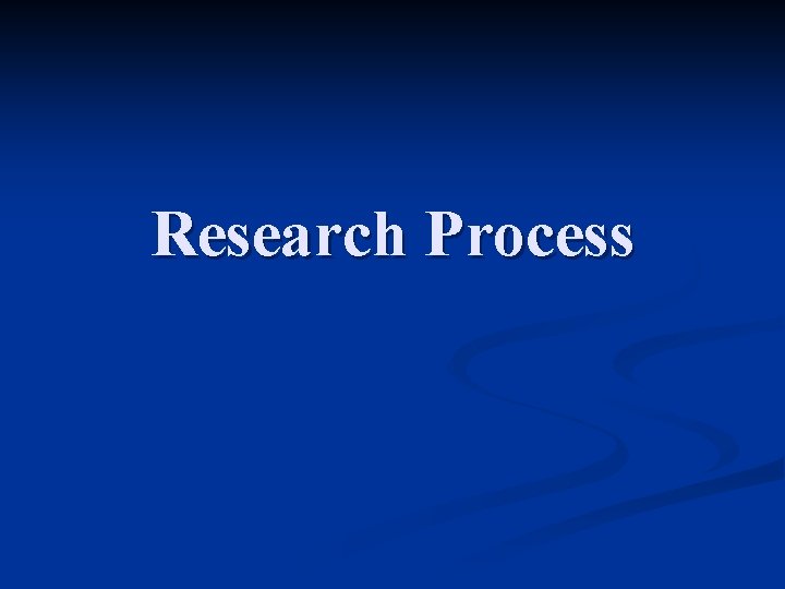 Research Process 