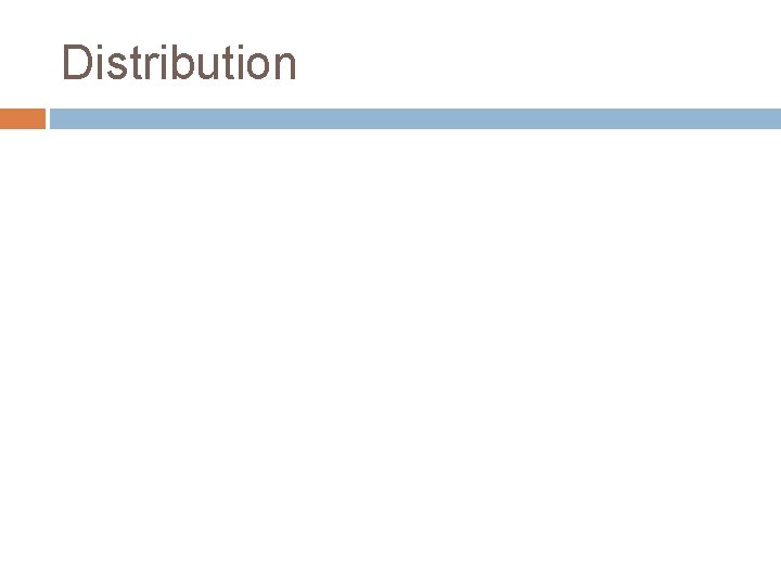 Distribution Distribution