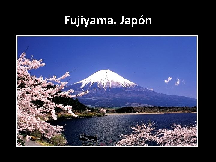 Fujiyama. Japón 