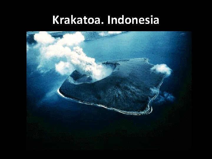 Krakatoa. Indonesia 