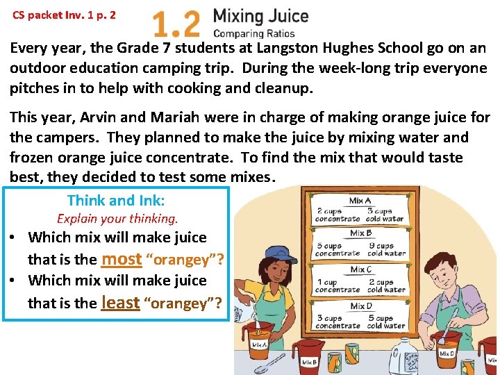 CS packet Inv. 1 p. 2 Every year, the Grade 7 students at Langston