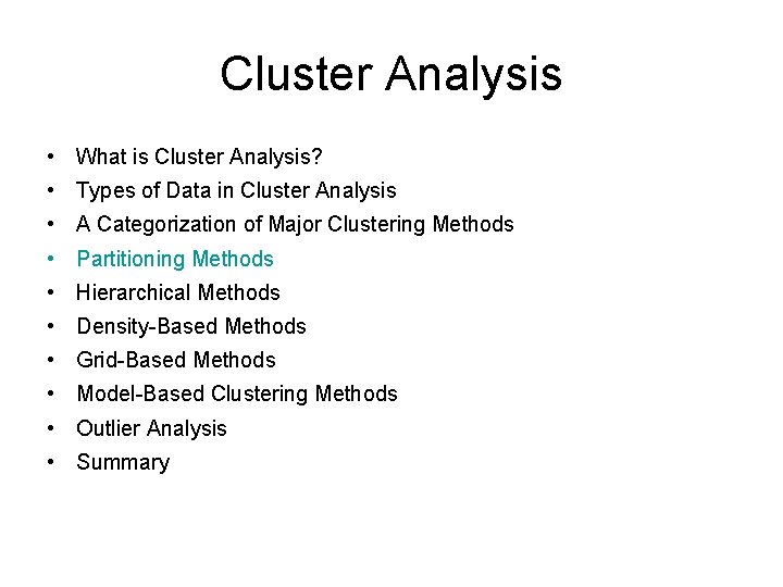 Cluster Analysis • What is Cluster Analysis? • Types of Data in Cluster Analysis