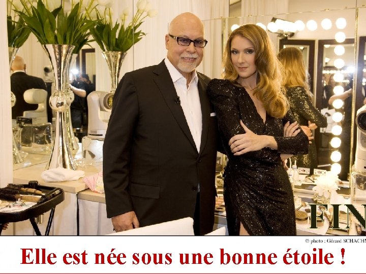 FIN Elle est née sous une bonne étoile ! 