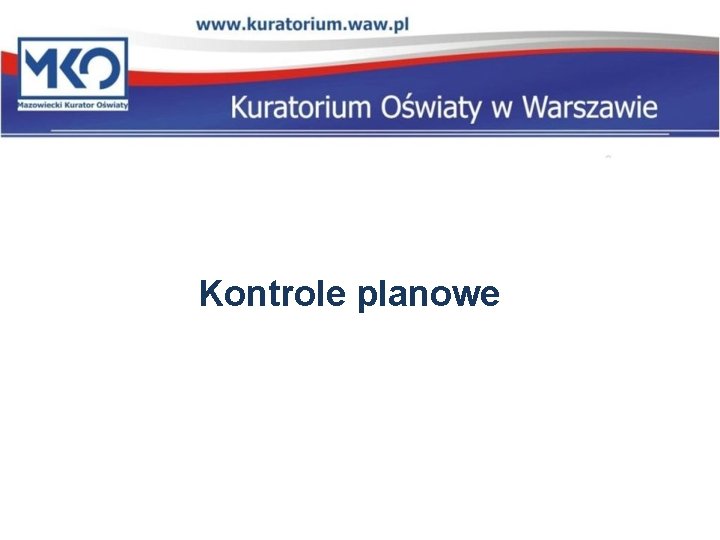 Kontrole planowe 