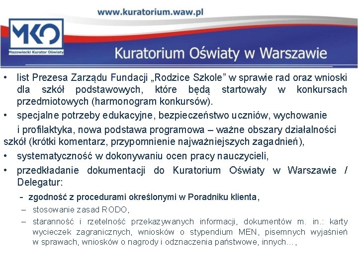  • list Prezesa Zarządu Fundacji „Rodzice Szkole” w sprawie rad oraz wnioski dla